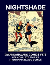 Cover Thumbnail for Gwandanaland Comics (Gwandanaland Comics, 2016 series) #176 - Nightshade