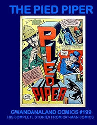 Cover Thumbnail for Gwandanaland Comics (Gwandanaland Comics, 2016 series) #199 - The Pied Piper