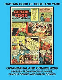 Cover Thumbnail for Gwandanaland Comics (Gwandanaland Comics, 2016 series) #209 - Captain Cook of Scotland Yard