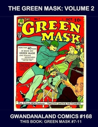 Cover for Gwandanaland Comics (Gwandanaland Comics, 2016 series) #168 - The Green Mask Volume 2