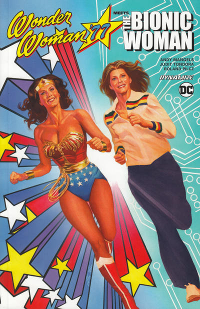 Cover for Wonder Woman '77 Meets the Bionic Woman (Dynamite Entertainment, 2017 series) 