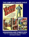 Cover for Gwandanaland Comics (Gwandanaland Comics, 2016 series) #225 - The Complete Yankee Eagle