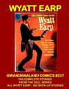 Cover for Gwandanaland Comics (Gwandanaland Comics, 2016 series) #237 - Wyatt Earp