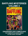 Cover for Gwandanaland Comics (Gwandanaland Comics, 2016 series) #245 - Baffling Mysteries Volume 2
