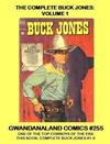 Cover for Gwandanaland Comics (Gwandanaland Comics, 2016 series) #255 - The Complete Buck Jones: Volume 1