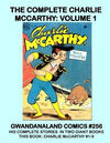 Cover for Gwandanaland Comics (Gwandanaland Comics, 2016 series) #256 - The Complete Charlie McCarthy: Volume 1