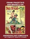 Cover for Gwandanaland Comics (Gwandanaland Comics, 2016 series) #278 - Frank Frazetta's Dan Brand & Tipi