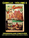 Cover for Gwandanaland Comics (Gwandanaland Comics, 2016 series) #299 - Camilla Volume 3