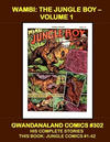 Cover for Gwandanaland Comics (Gwandanaland Comics, 2016 series) #302 - Wambi the Jungle Boy Volume 1
