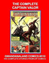 Cover for Gwandanaland Comics (Gwandanaland Comics, 2016 series) #310 - The Complete Captain Valor