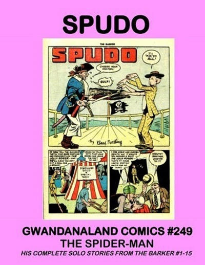 Cover for Gwandanaland Comics (Gwandanaland Comics, 2016 series) #249 - Spudo