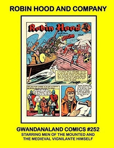 Cover for Gwandanaland Comics (Gwandanaland Comics, 2016 series) #252 - Robin Hood and Company