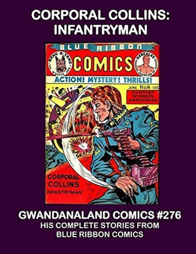 Cover for Gwandanaland Comics (Gwandanaland Comics, 2016 series) #276 - Corporal Collins: Infantryman