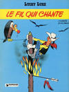 Cover for Lucky Luke (Dargaud, 1968 series) #46 - Le fil qui chante