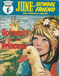 Cover Thumbnail for June and School Friend and Princess Picture Library (IPC, 1966 series) #484