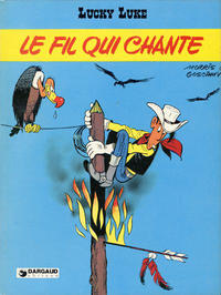 Cover Thumbnail for Lucky Luke (Dargaud, 1968 series) #46 - Le fil qui chante