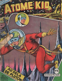 Cover Thumbnail for Atome Kid (Arédit-Artima, 1956 series) #16