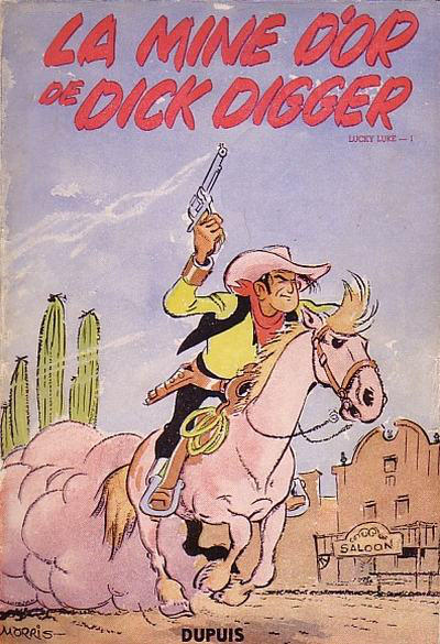 Cover for Lucky Luke (Dupuis, 1949 series) #1 - La mine d'or de Dick Digger