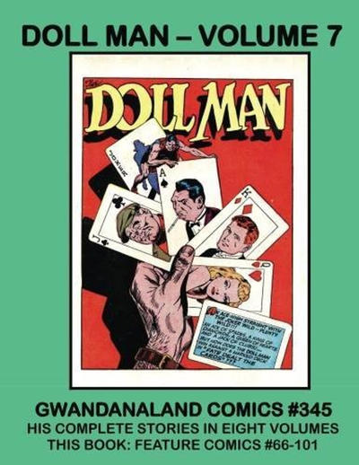 Cover for Gwandanaland Comics (Gwandanaland Comics, 2016 series) #345 - Doll Man - Volume 7