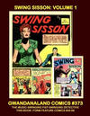 Cover for Gwandanaland Comics (Gwandanaland Comics, 2016 series) #373 - Swing Sisson: Volume 1