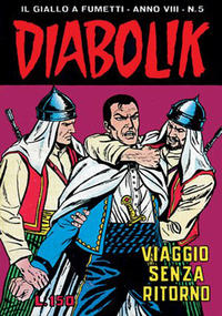 Cover Thumbnail for Diabolik (Astorina, 1962 series) #v8#5 [133] - Viaggio senza ritorno