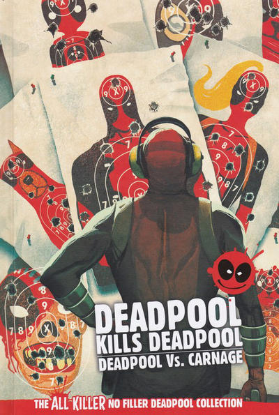Cover for The All Killer No Filler Deadpool Collection (Hachette Partworks, 2018 series) #70 - Deadpool Kills Deadpool / Deadpool vs. Carnage