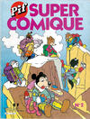 Cover for Pif Super Comique (Éditions Vaillant, 1981 series) #2