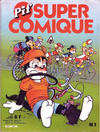 Cover for Pif Super Comique (Éditions Vaillant, 1981 series) #1