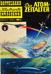 Cover for Illustrierte Klassiker Doppelband [Classics Illustrated] (BSV - Williams, 1958 series) #3 - Das Atomzeitalter