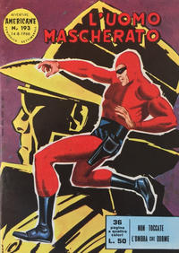 Cover Thumbnail for L'Uomo Mascherato [Avventure americane] (Edizioni Fratelli Spada, 1962 series) #193