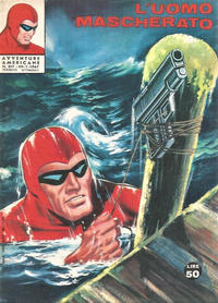 Cover Thumbnail for L'Uomo Mascherato [Avventure americane] (Edizioni Fratelli Spada, 1962 series) #217