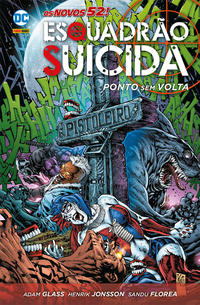 Cover Thumbnail for Esquadrão Suicida: Ponto sem Volta (Panini Brasil, 2017 series) 