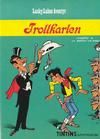 Cover for Lucky Lukes äventyr (Nordisk bok, 1984 series) #T-089 [283] - Trollkarlen