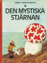 Cover Thumbnail for Tintins äventyr (Carlsen/if [SE], 1972 series) #1 - Den mystiska stjärnan