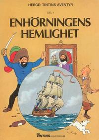 Cover for Tintins äventyr (Nordisk bok, 1984 series) #TT001/862; [213] - Enhörningens hemlighet del 1
