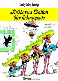 Cover Thumbnail for Lucky Lukes äventyr (Nordisk bok, 1984 series) #T-048 - Bröderna Dalton blir kidnappade