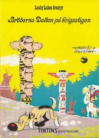 Cover Thumbnail for Lucky Lukes äventyr (Nordisk bok, 1984 series) #T-072 [263] - Bröderna Dalton på krigsstigen
