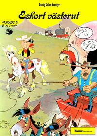 Cover Thumbnail for Lucky Lukes äventyr (Nordisk bok, 1984 series) #T-081b [266] - Eskort västerut