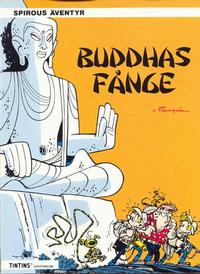 Cover Thumbnail for Spirous äventyr (Nordisk bok, 1984 series) #T-080 [271] - Buddhas fånge