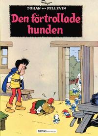 Cover Thumbnail for Johan och Pellevins äventyr (Nordisk bok, 1985 series) #T-079 [272] - Den förtrollade hunden