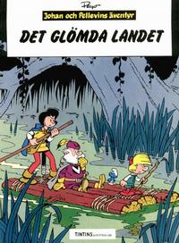 Cover Thumbnail for Johan och Pellevins äventyr (Nordisk bok, 1985 series) #T-085 [280] - Det glömda landet