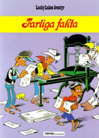 Cover Thumbnail for Lucky Lukes äventyr (Nordisk bok, 1984 series) #T-107, T-021 [303] - Farliga fakta