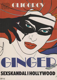 Cover Thumbnail for Topas (Epix, 1988 series) #12 - Ginger  – Sexskandal i Hollywood