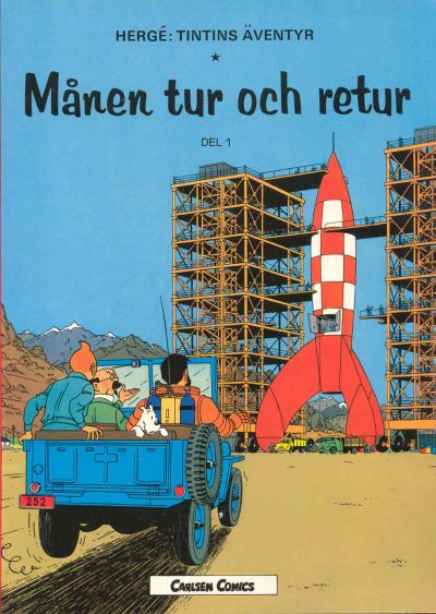 Cover for Tintins äventyr (Carlsen/if [SE], 1972 series) #7 - Månen tur och retur del 1