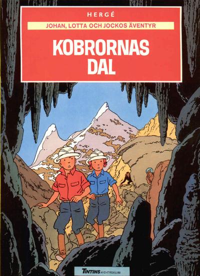 Cover for Johan, Lotta och Jockos äventyr (Nordisk bok, 1986 series) #[216] - Kobrornas dal