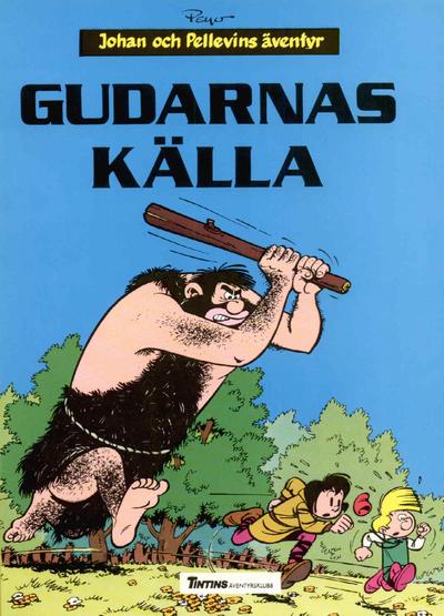 Cover for Johan och Pellevins äventyr (Nordisk bok, 1985 series) #T-039 [221] - Gudarnas källa
