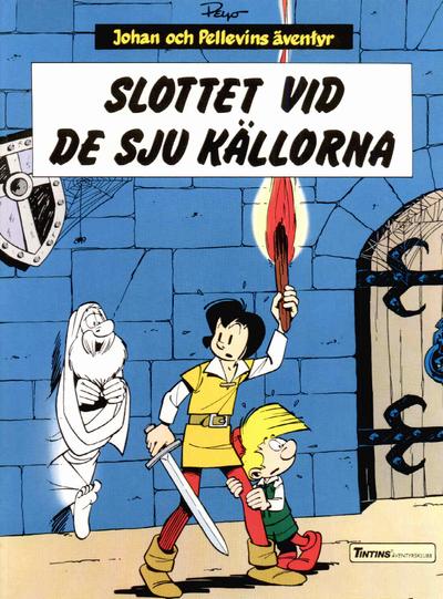 Cover for Johan och Pellevins äventyr (Nordisk bok, 1985 series) #T-060 [247] - Slottet vid de sju källorna