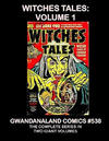 Cover for Gwandanaland Comics (Gwandanaland Comics, 2016 series) #538 - Witches Tales: Volume 1