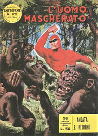 Cover Thumbnail for L'Uomo Mascherato [Avventure americane] (Edizioni Fratelli Spada, 1962 series) #179