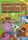 Cover for Das spaßige Schweinchen Dick Comic-Taschenbuch (Condor, 1976 series) #17